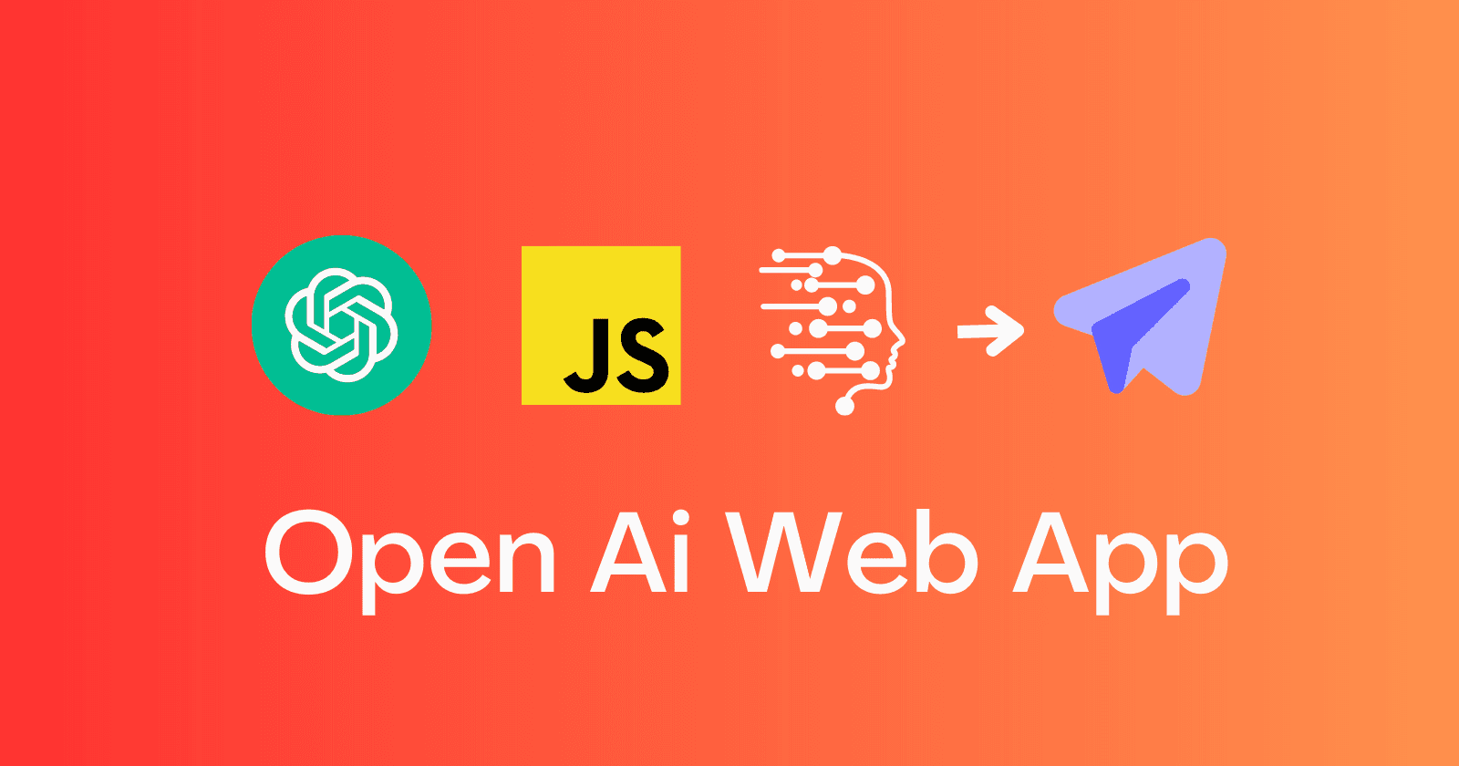 Get Started With Open AI Web App Development